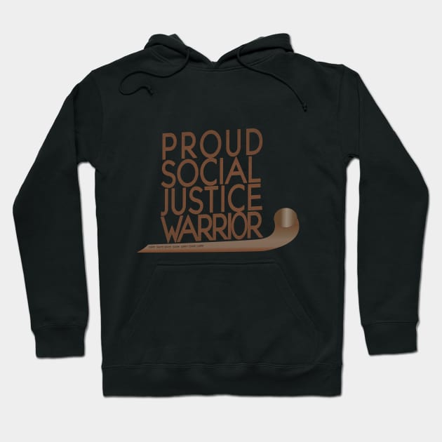 Proud Social Justice Warrior- Native Edition Hoodie by YouAreHere